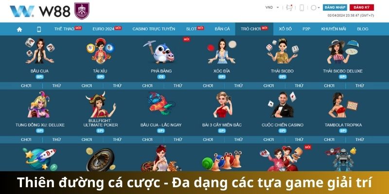 Thiên đường cá cược - Đa dạng các tựa game giải trí